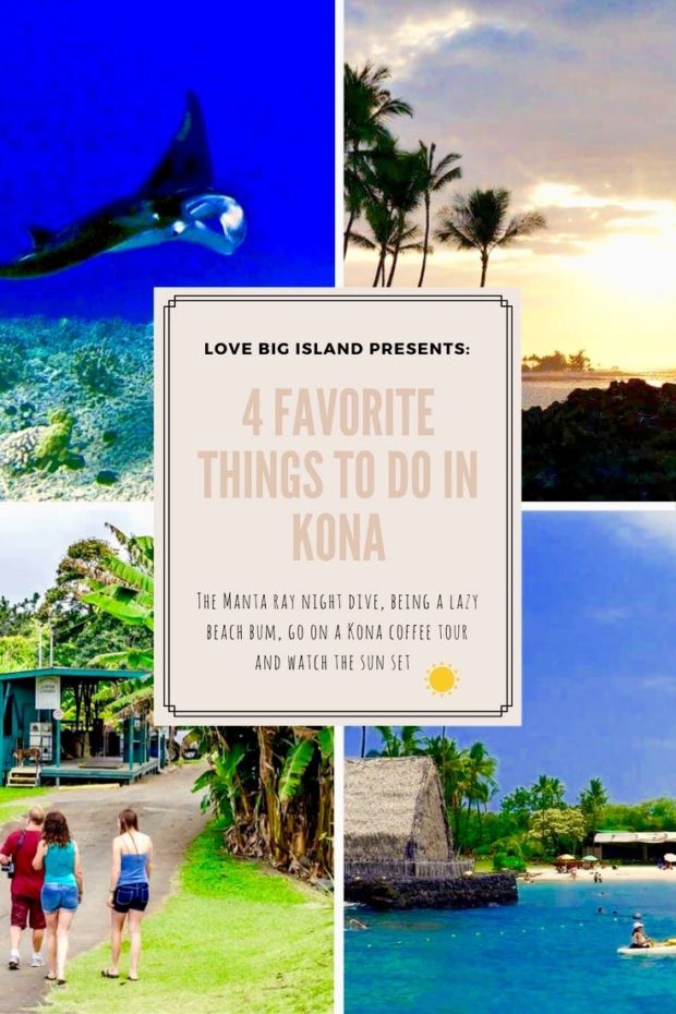 5 must do Bucket List activities for Kailua Kona (Big Island)