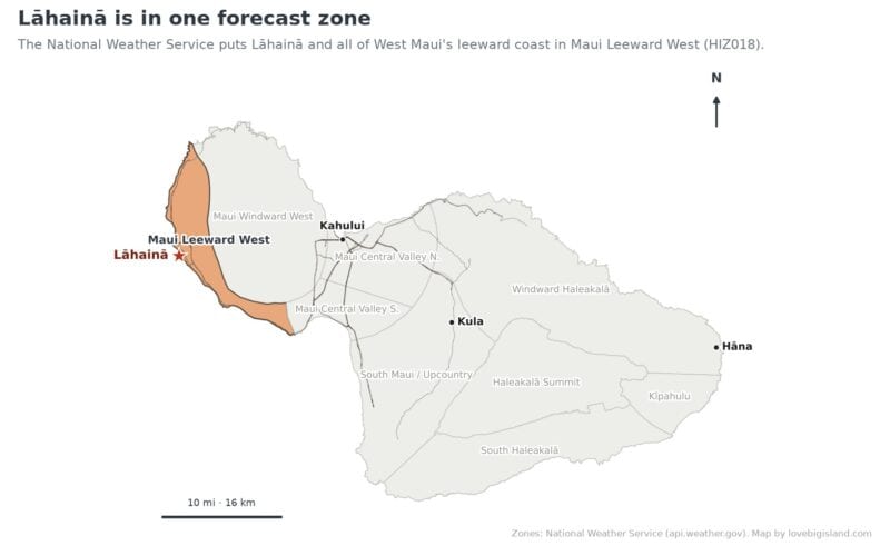 Map of Maui with Lāhainā's forecast zone highlighted (Maui Leeward West, the west-coast strip) and the rest of the island dimmed, a star marking Lāhainā.