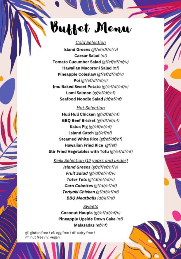 Buffet menu listing island greens, poi, kālua pig, huli huli chicken, haupia and malasadas with allergen codes